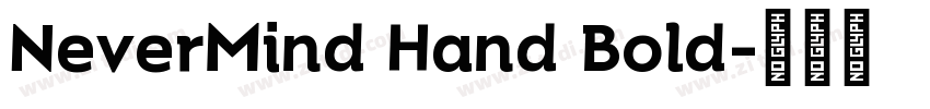 NeverMind Hand Bold字体转换